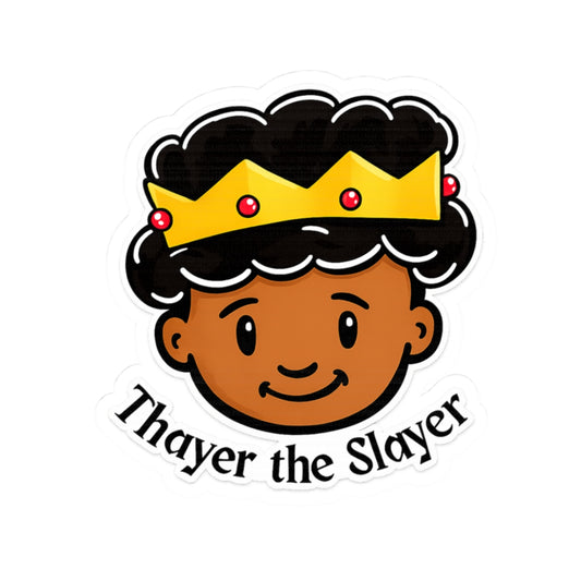 Thayer the Slayer Sticker — Cute Crowned Kid Kiss-Cut Vinyl Sticker